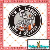 I'm A Loser Not A Quitter 2.85" Skeleton Smoking Cigarette Funny Embroidered Patch - Iron On, Hook Back, or Loop Back