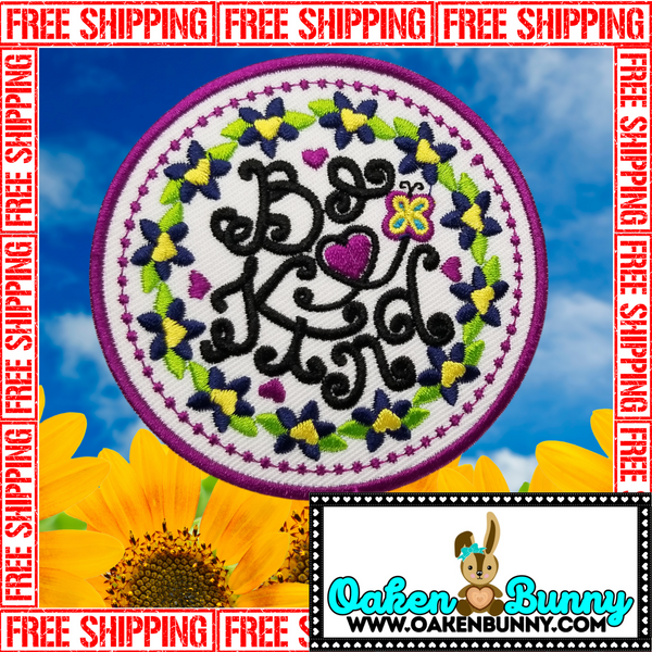 BE KIND FLOWERS Colorful Vibrant Well-Stitched Embroidered Patch 3.15" Diameter with Choice of Backing