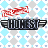 4.10"x1" HONEST with WINGS Embroidered Patch with Choice of Backing