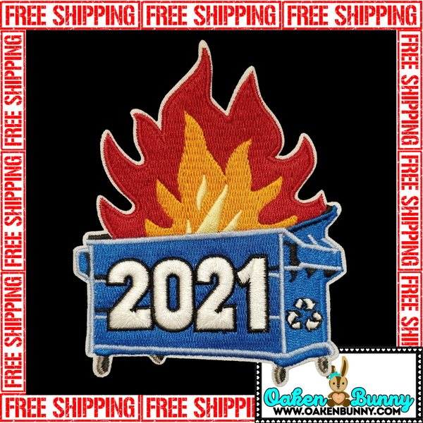 3.80"x3.20" Large 2021 Dumpster Fire Patch Fully-Embroidered Iron On or Velcro High-Quality Well-Made Awesomely-Awesome Patch