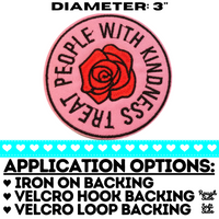 3" Treat People With Kindness Black Stitching on Pink Twill with Red Rose Round Embroidered Patch with Choice of Backing