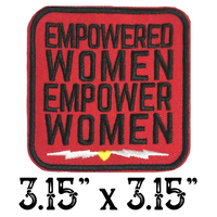 3.15"x3.15" EMPOWERED WOMEN EMPOWER WOMEN Red Embroidered Patch with Choice of Backing