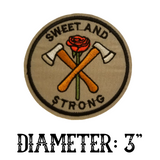 3" SWEET & STRONG Axes with Red Rose Round Embroidered Patch with Choice of Backing