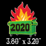 3.80"x3.20" Large 2020 Dumpster Fire Patch Fully-Embroidered Iron On or Velcro High-Quality Well-Made Awesomely-Awesome Patch